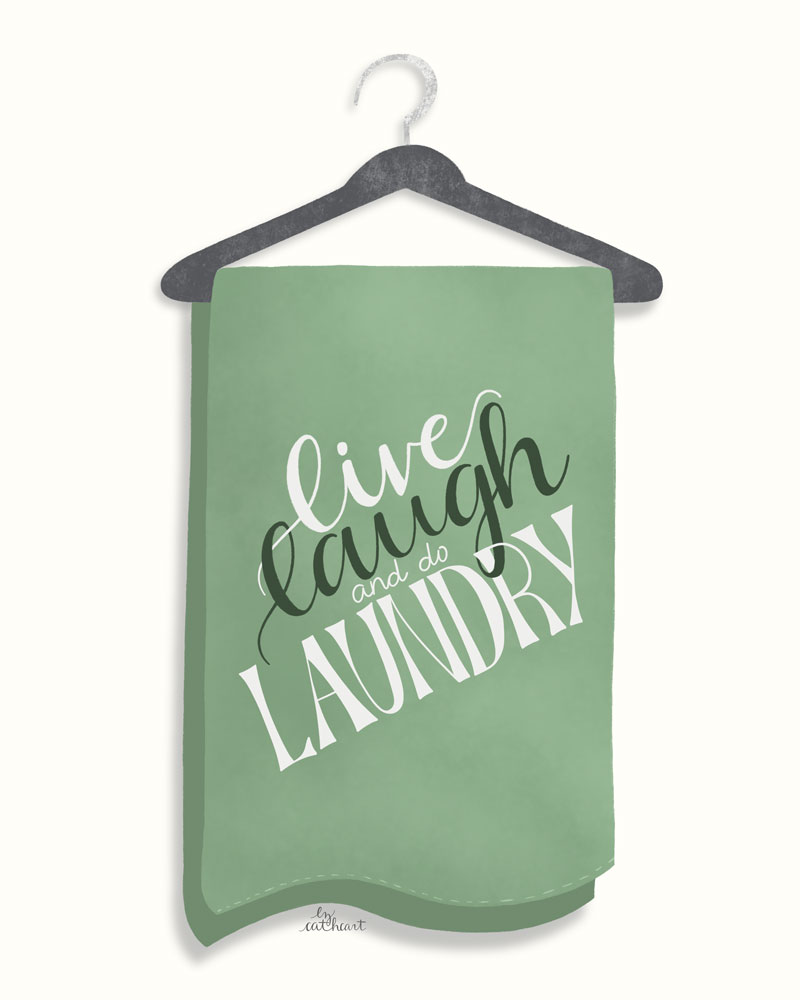 live laugh laundry quote