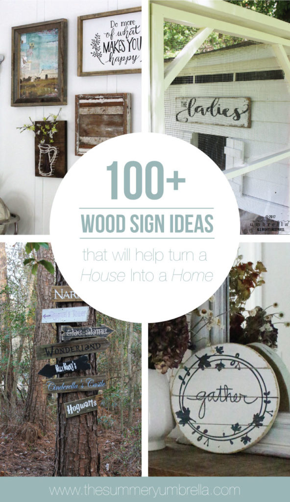 Do you love wood signs, but struggle where to put them or which ones to use? You're in luck because this post is for you! Learn how with these 100+ Wood Sign Ideas That Will Help Turn a House Into a Home. #woodsigns #svgfiles #thesummeryumbrella