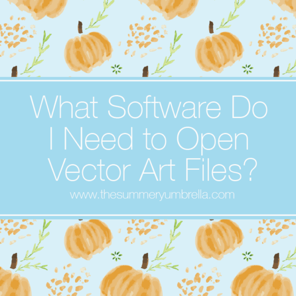 Download Part Two: What Software Do I Need to Open Vector Art Files?