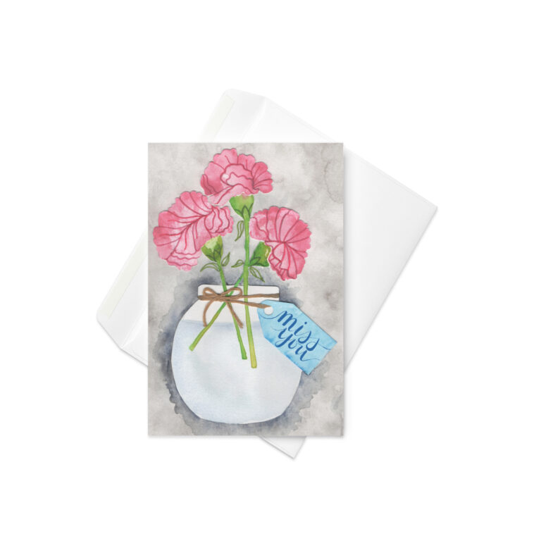 Miss You Greeting Card with Carnation Vase